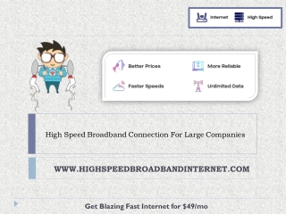 High Speed Broadband Connection For Large Companies