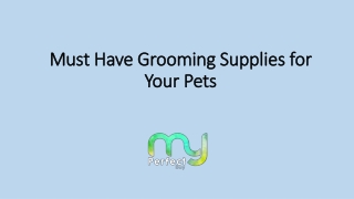 Types Of Grooming Tools For Pets-Myperfectbuy