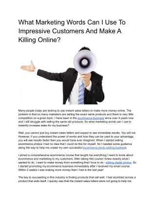 What Marketing Words Can I Use To Impressive Customers And Make A Killing Online