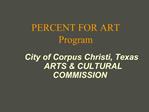 PERCENT FOR ART Program