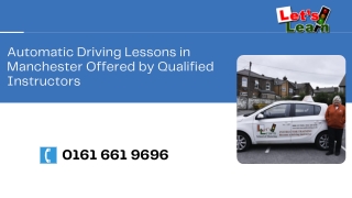 Automatic Driving Lessons in Manchester Offered by Qualified Instructors