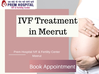 Best IVF Treatment in Meerut
