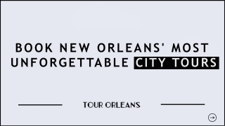 New Orleans City Tour