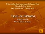 Universidad Interamericana de Puerto Rico Recinto de Guayama Proyecto T tulo V Cooperativo