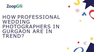 How professional Wedding Photographers in Gurgaon are in trend?