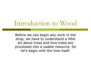Introduction to Wood