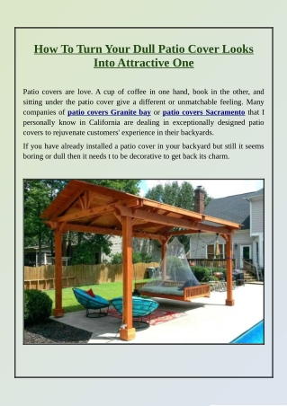 What Are the Best Techniques for Making a Dull Patio Cover More Appealing?