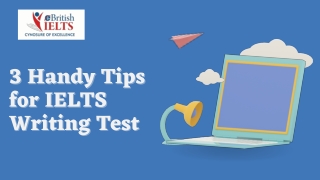 3 Handy Tips for IELTS Writing Test