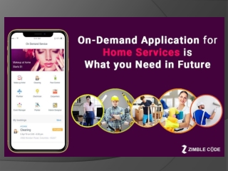 On-Demand Application for Home Services is What you Need in Future