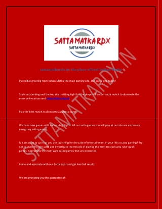 Satta Matka does a great job of gambling