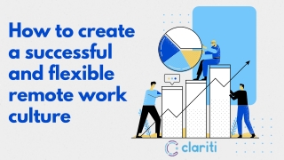 How to create a successful and flexible remote work culture