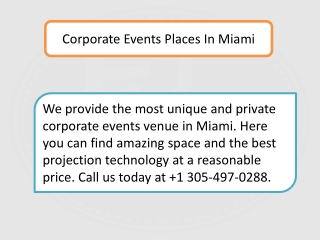 Corporate Events Places In Miami