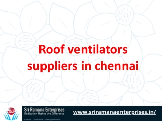 Roof Ventilator Suppliers & distributor in Chennai