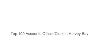 _Top 100 Accounts Officer_Clerk in Hervey Bay