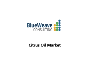 Citrus Oil Market Size and Forecast