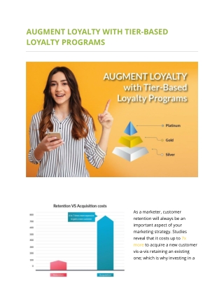 Augment Loyalty with Tier-Based Loyalty Programs