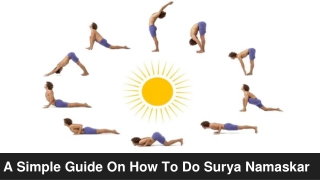 A Simple Guide On How To Do Surya Namaskar