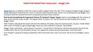 loved and tasted from many year - maggi