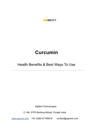Curcumin - Health Benefits & Best Ways To Use | AgNext Technologies