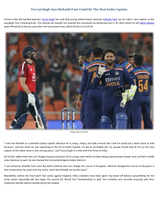 Yuvraj Singh Says Rishabh Pant Could Be The Next India Captain