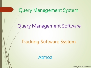 Query Management System Module helps the HR segregate - Atmoz