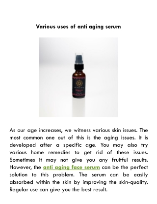 Various uses of anti aging serum