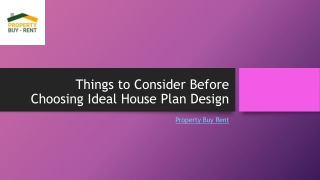 Things to Consider Before Choosing Ideal House Plan