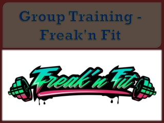Group Training - Freak'n Fit