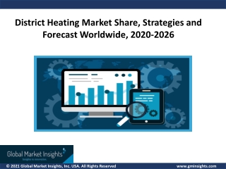 District Heating Market Share, Strategies and Forecast Worldwide, 2020-2026