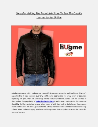 Consider Visiting The Reputable Store To Buy The Quality Leather Jacket Online