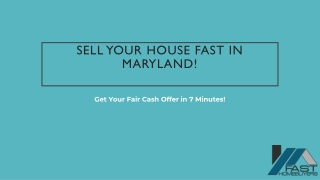 Sell your house fast in Maryland!