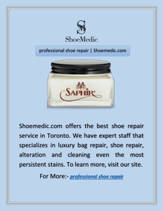 professional shoe repair | Shoemedic.com