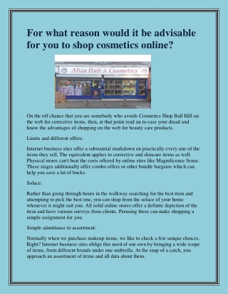 For what reason would it be advisable for you to shop cosmetics online