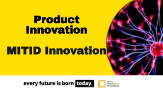 Product Innovation - MITID Innovation