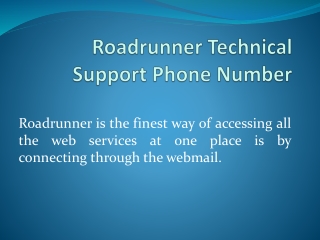 Roadrunner Technical Support Phone Number | Roadrunner Support Number