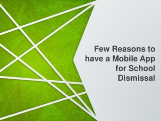 Few Reasons to have a Mobile App for School Dismissal