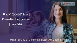 Oracle 1Z0-340-21 Exam | Preparation Tips | Questions | Exam Details