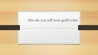 who do you sell your gold coins