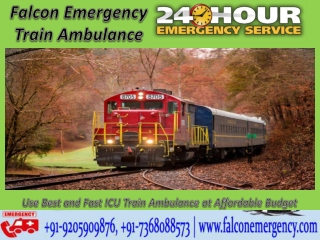 Falcon Emergency Train Ambulance in Bagdogra and Lucknow provides All Appropriate Medical Facilities