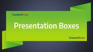 How Presentation Boxes Enhance the Look of Presentations?