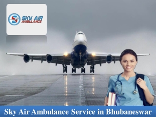 Utilize Air Ambulance in Bhubaneswar with Life-Saving Cures
