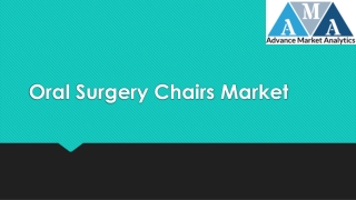 Oral surgery chairs Market Is Fast Approaching, Says Research