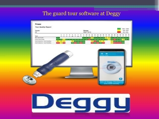 The Guard Tour Software At Deggy