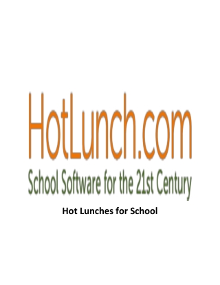 Hot Lunches for School
