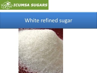 White refined sugar