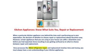 Kitchen Appliances: Know What Suits You, Repair or Replacement