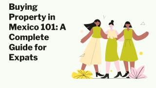 Buying Property in Mexico 101 A Complete Guide for Expats