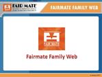 Fairmate Family Web
