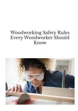 Woodworking Safety Rules Every Woodworker Should Know