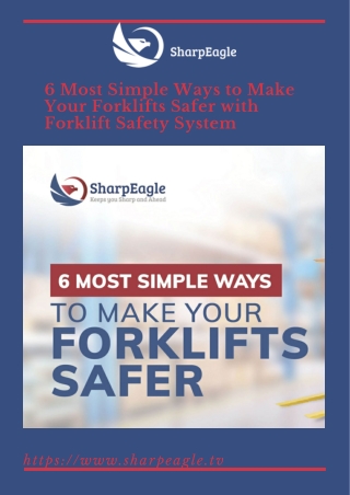 The Best Ways to Make Your Forklifts Safer with Forklift Safety System.3